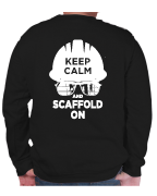 Keep Calm and Scaffold On Crewneck