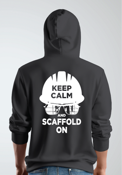 Keep Calm And Scaffold On Hoodie