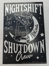 Nightshift shutdown sticker